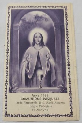 Santino Anno 1933 Comunione Pasquale Parrocchia S. Maria Assunta Frosinone Santino Anno 1933 Comunione Pasquale Parrocchia S. Maria Assunta Frosinone