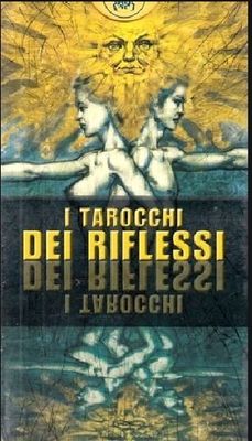 I Tarocchi dei Riflessi EX102. Edizioni Lo Scarabeo Prima Edizione I Tarocchi dei Riflessi EX102. Edizioni Lo Scarabeo Prima Edizione