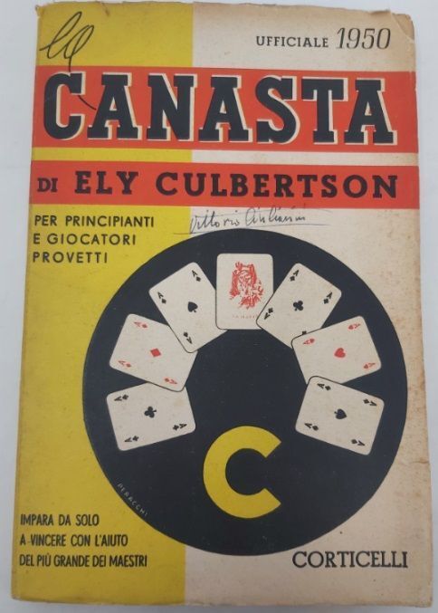 Libro Book Livre "La Canasta di Ely Culbertson” Ufficiale 1950"