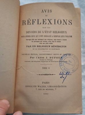 Libro Book Livre Avis et Réflexions sur les Devoirs de l'Etat Religieux par un Religieuse Bénédictin 1899 Libro Book Livre Avis et Réflexions sur les Devoirs de l'Etat Religieux par un Religieuse Bénédictin 1899