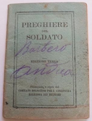 Libretto Preghiere del Soldato Edizione Terza 1915 Libretto Preghiere del Soldato Edizione Terza 1915
