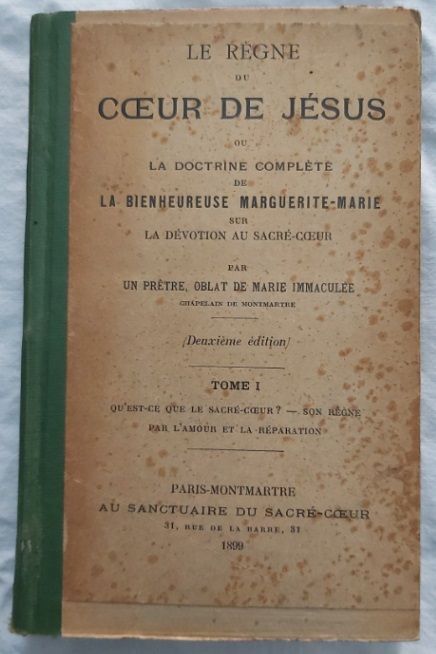 Libro Book Livre "Le Regne du Coeur de Jésus" Tome I 1899