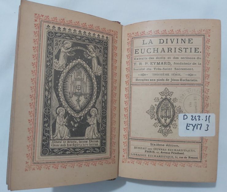 Libro "La Divine Eucharistie" (lingua francese) Biblioteca dei Padri Bianchi Roma 1895 P. J. Eymard