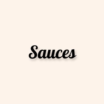 Sauces