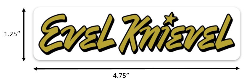 Evel Knievel Script Sticker