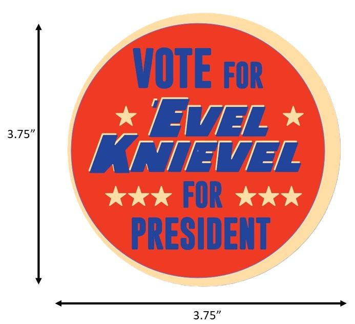 Vote Evel Knievel for President Sticker