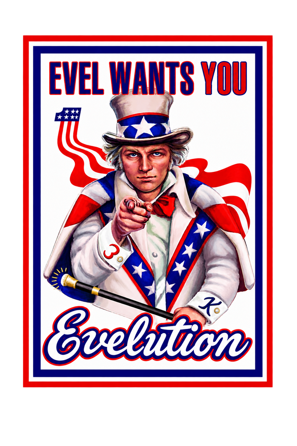 Evel Knievel Wants You Sticker