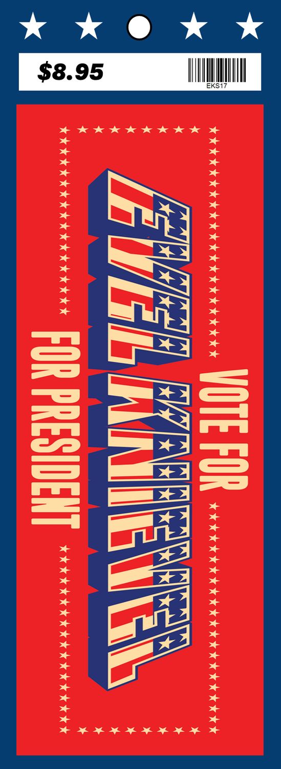 Evel Knievel for President Bumper Sticker