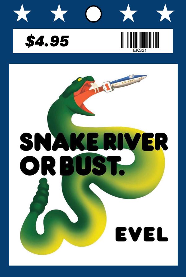 Snake River or Bust Sticker