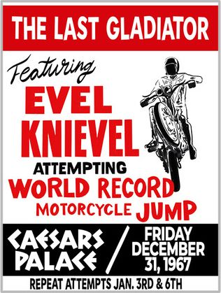 Lost Evel Knievel Event Poster (Caesars)