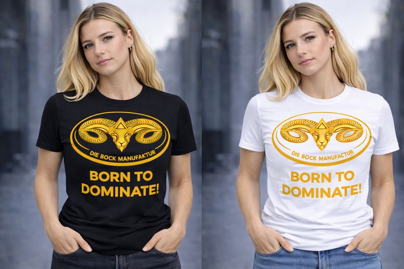 Die Bock Manufaktur T- Shirt Dein Style, dein Statement! Für die starke Frau! Mit Wunsch-Spruch oder eigener Botschaft.