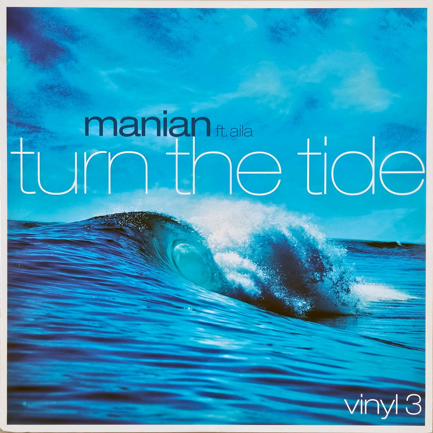 MANIAN feat. AILA – TURN THE TIDE (VINYL 3)