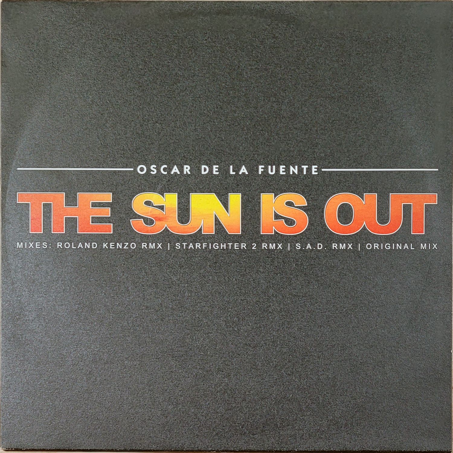 OSCAR DE LA FUENTE – THE SUN IS OUT