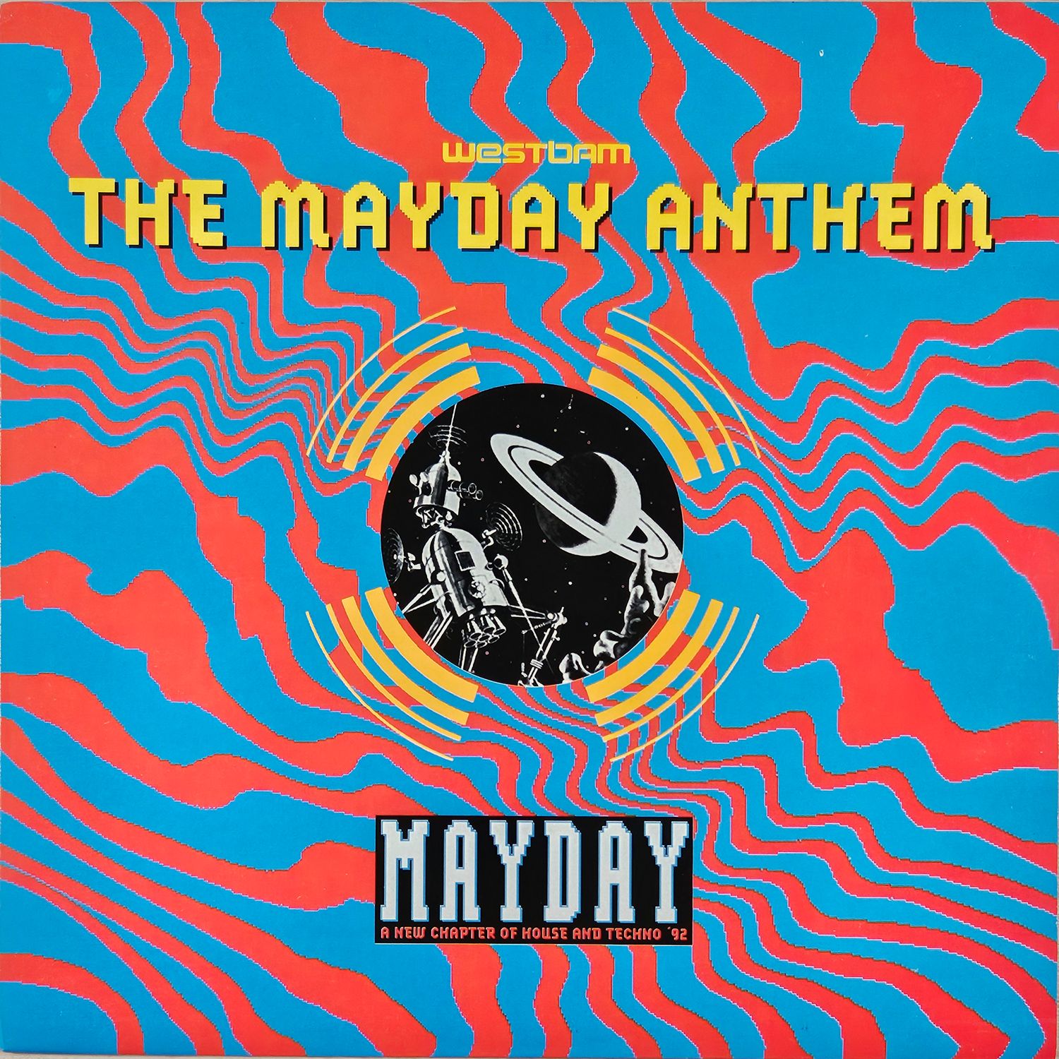 WESTBAM – THE MAYDAY ANTHEM