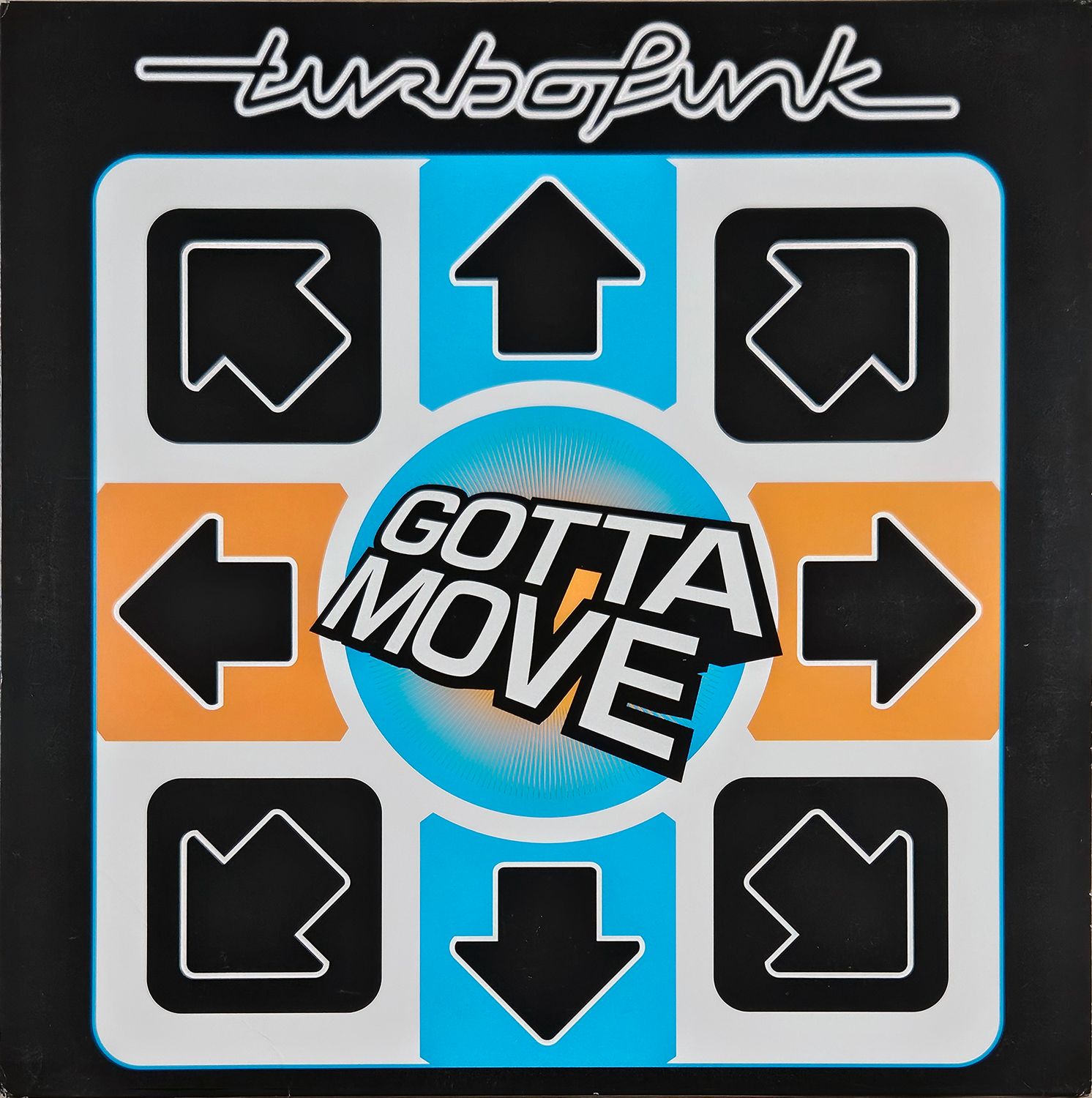 TURBOFUNK – GOTTA MOVE