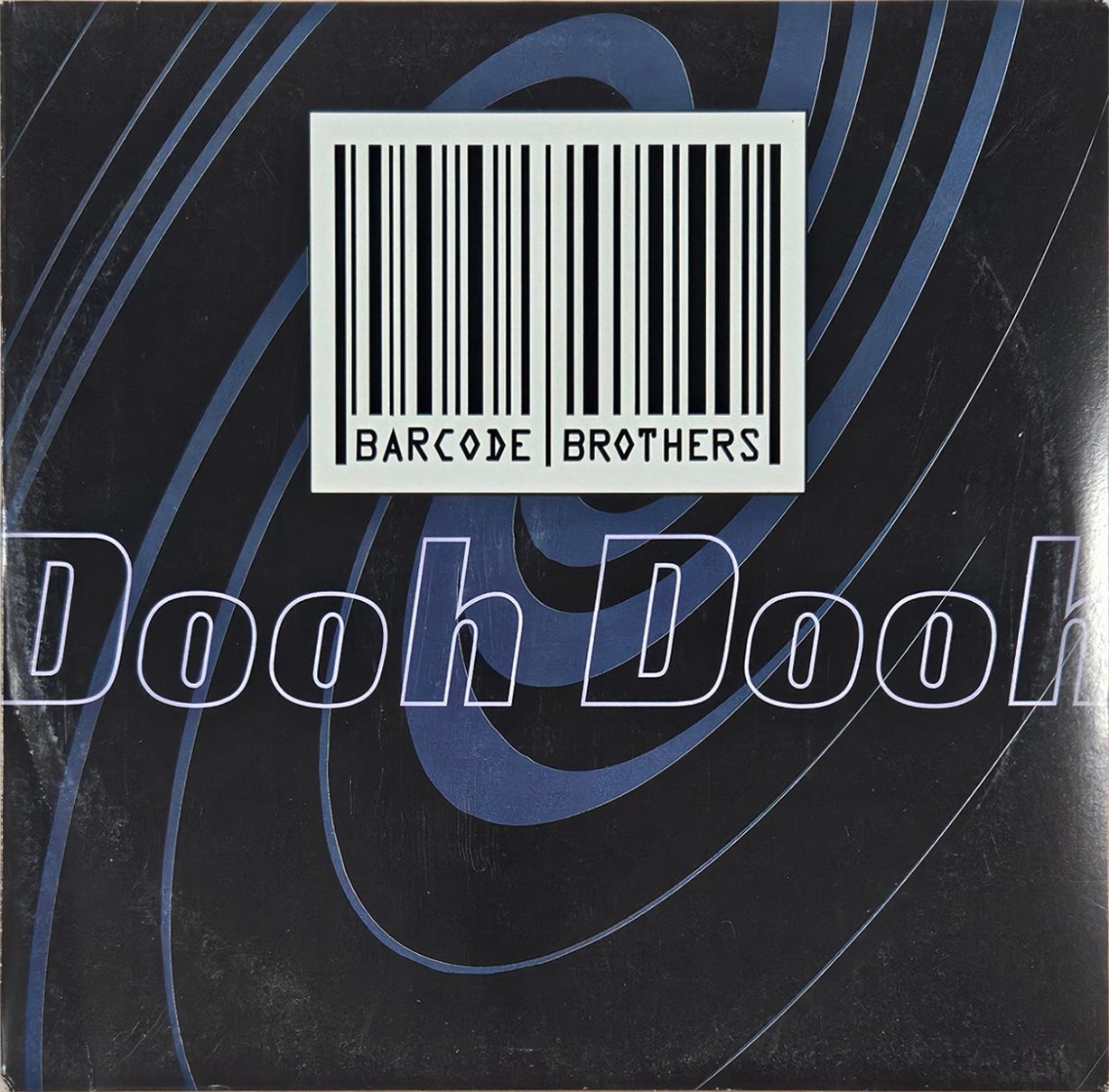 BARCODE BROTHERS – DOOH DOOH BARCODE BROTHERS – DOOH DOOH