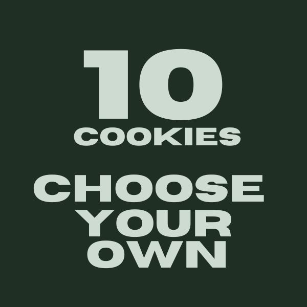 Your Choice -  Must Choose 10 Cookies = $37.50
