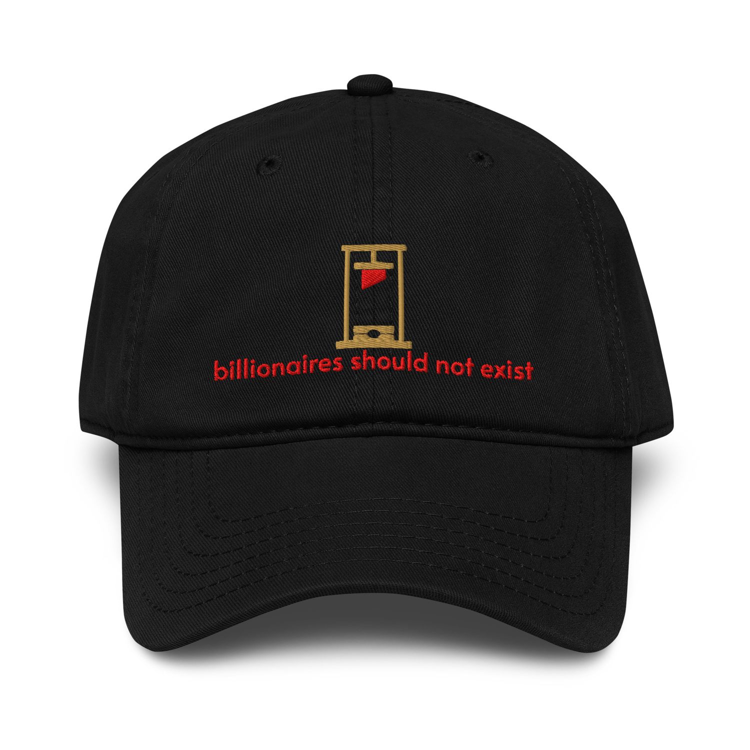 Billionaires Should Not Exist Hat