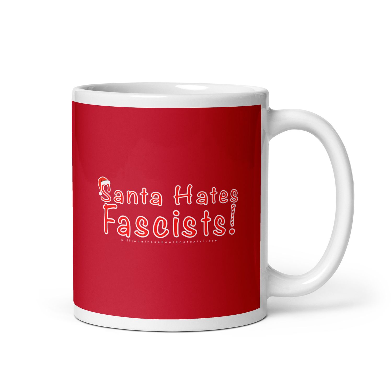 Santa Hates Fascists!  Mug