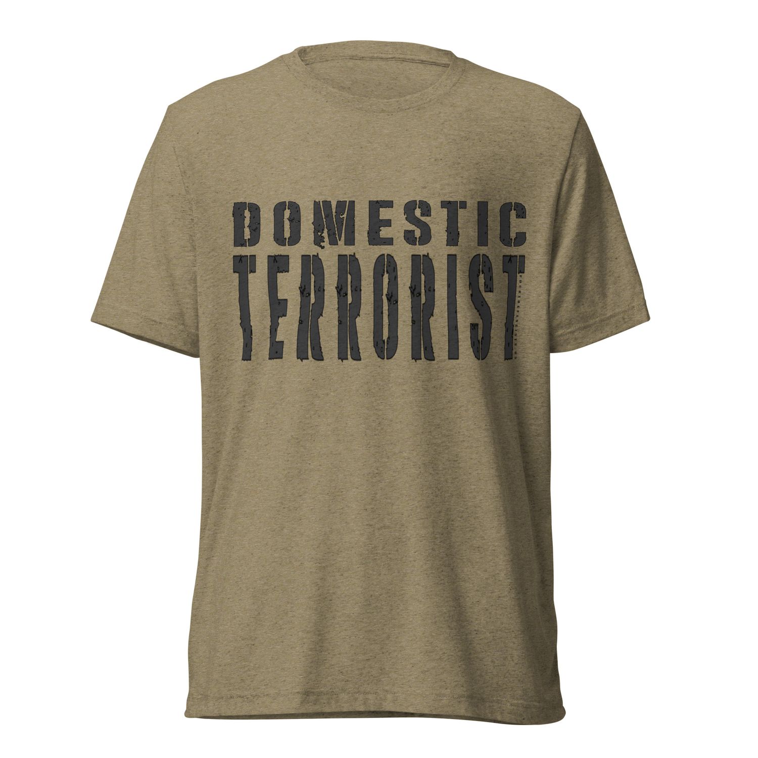 Domestic Terrorist UniSex