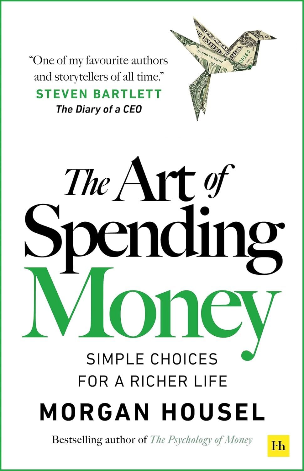 The Art of Spending Money: Simple Choices for a Richer Life E-book