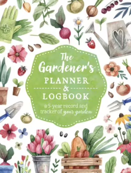 Gardener's Planner and Logbook Book