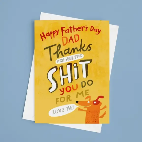 Thanks for All the Shit You Do for Me Father’s Day Card