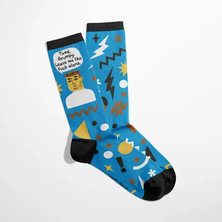 Tired, Grumpy, Leave Me the Fuck Alone Grumpy Bastard Socks