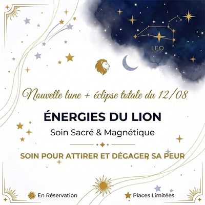 Soin Nouvelle Lune + Éclipse Totale 12 Août Soin Nouvelle Lune + Éclipse Totale 12 Août