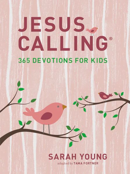 JESUS CALLING 365 DEVOTIONS FOR KIDS GIRL EDITION