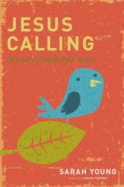 JESUS CALLING FOR KIDS