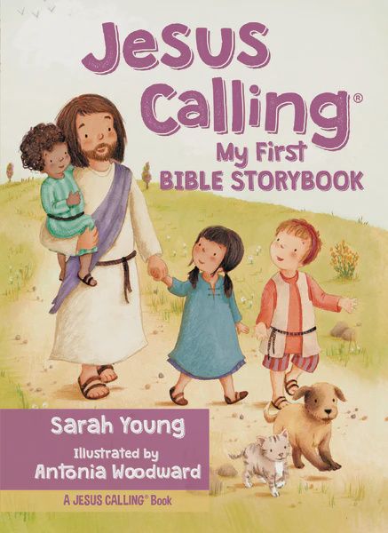 JESUS CALLING MY FIRST BIBLE STORYBOOK
