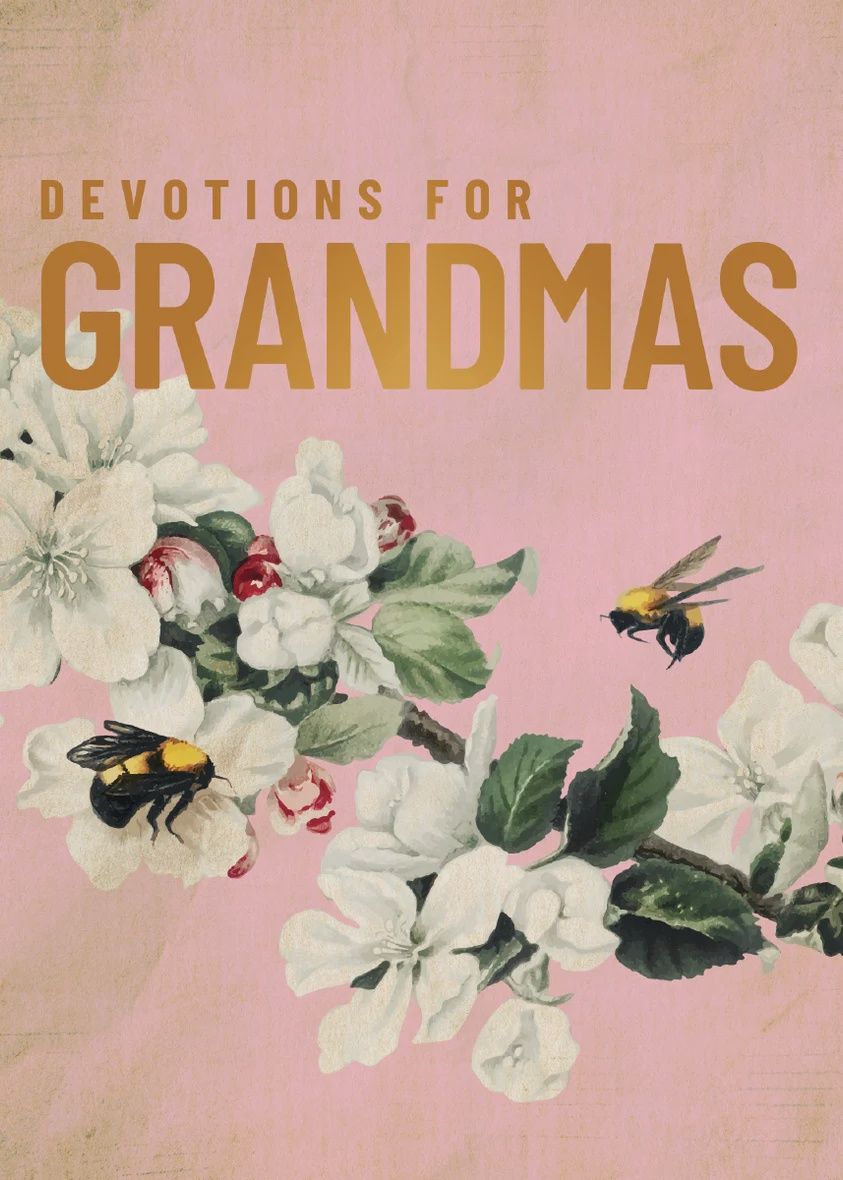 DEVOTIONS FOR GRANDMAS