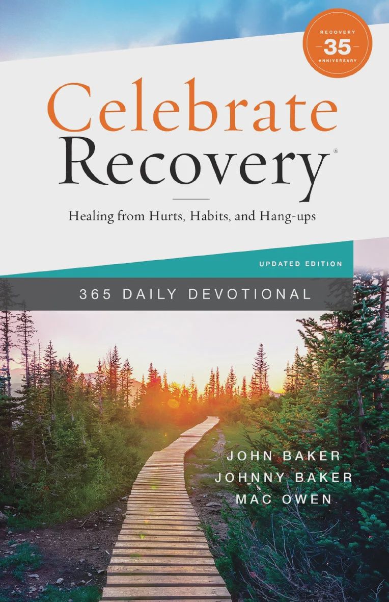 CELEBRATE RECOVERY 365 DAILY DEVOTIONAL 35th ANNIVERSAY EDITION