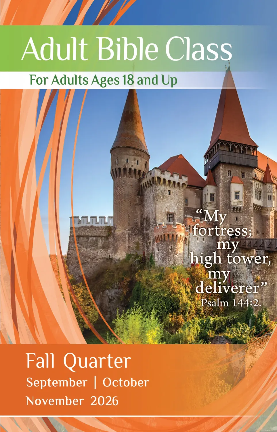 ADULT BIBLE CLASS AGES 18+