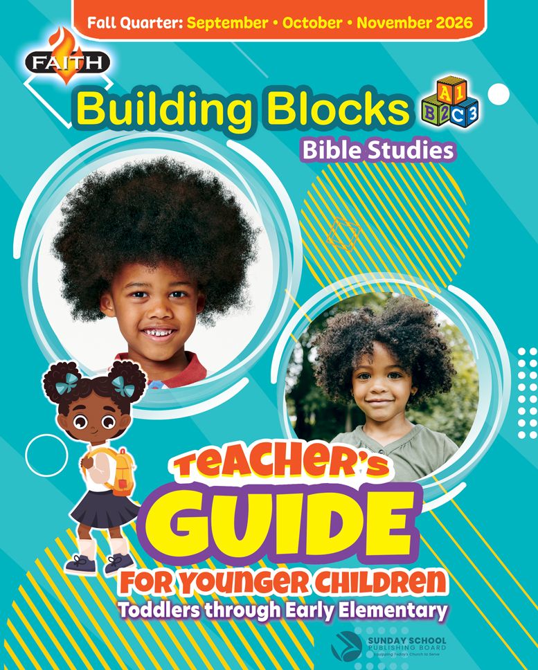 FAITH BUIDLING BLOCKS  TEACHERS GUIDE FOR YOUNGER CHILDREN