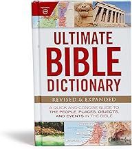 ULTIMATE BIBLE DICTIONARY REVISED &amp; EXPANDED