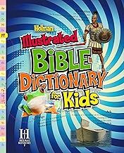 DICTIONARY-HOLMAN ILLUSTRATED BIBLE DICTIONARY FOR KIDS