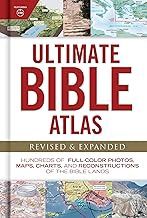 ULTIMATE BIBLE ATLAS REVISED &amp; EXPANDED