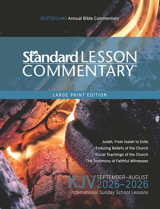 KJV STANDARD LESSON COMMENTARY 2025-2026 LARGE PRINT EDITION