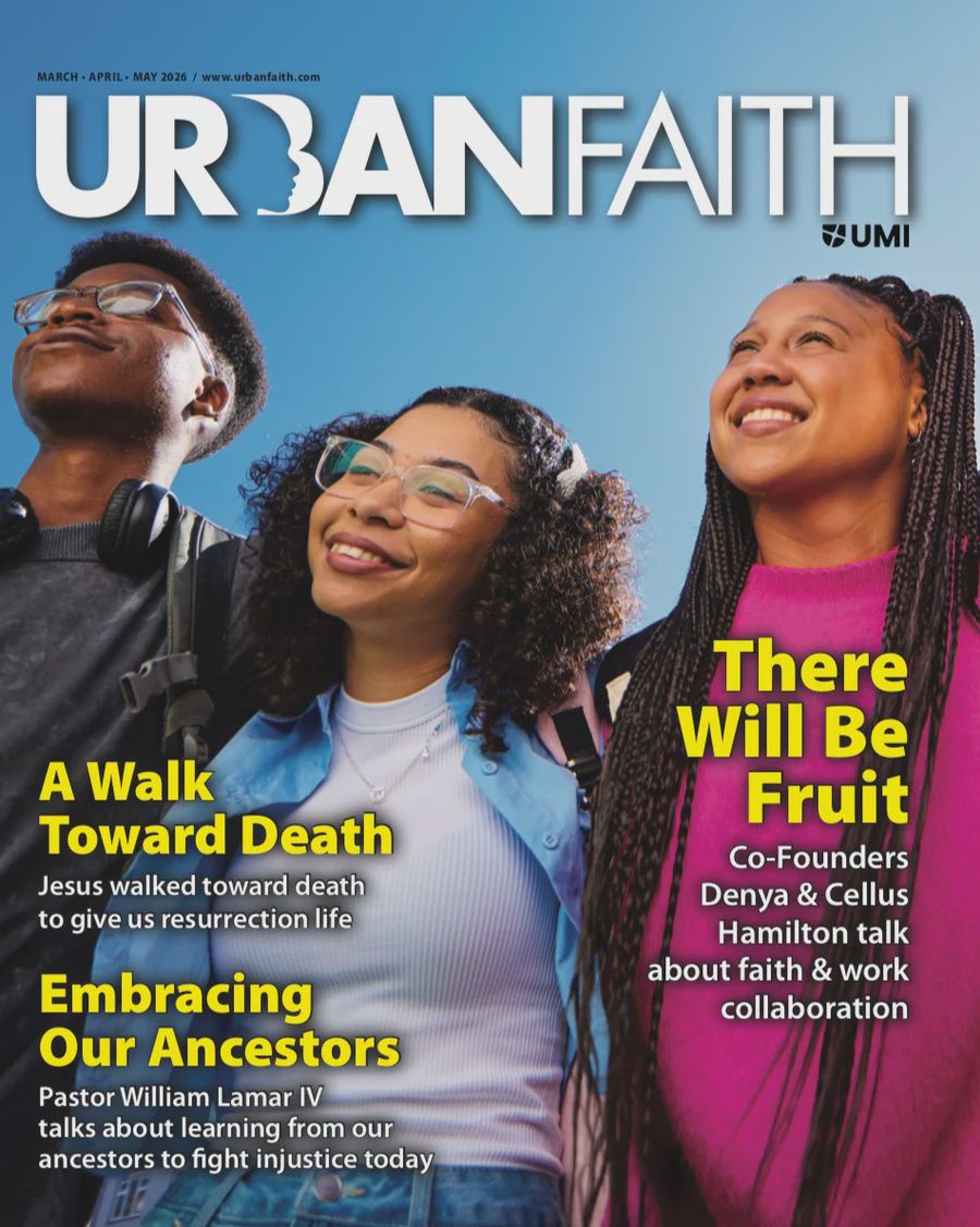 URBAN FAITH STUDENT MAGAZINE