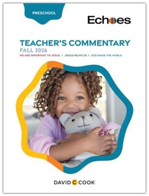 ECHOES PRESCHOOL TEACHERS COMMENTARY
