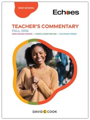 ECHOES HIGH SCHOOL TEACHERS COMMENTARY