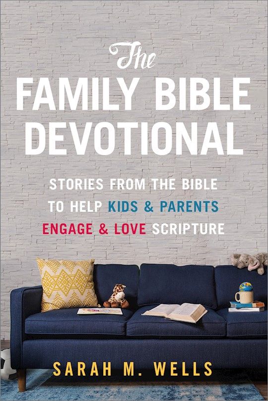 FAMILY BIBLE DEVOTIONAL