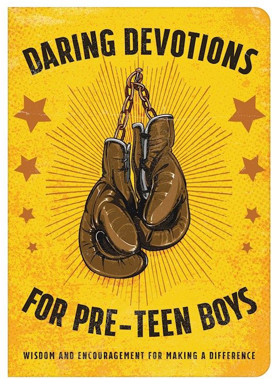 DARING DEVOTIONS FOR PRETEEN BOYS