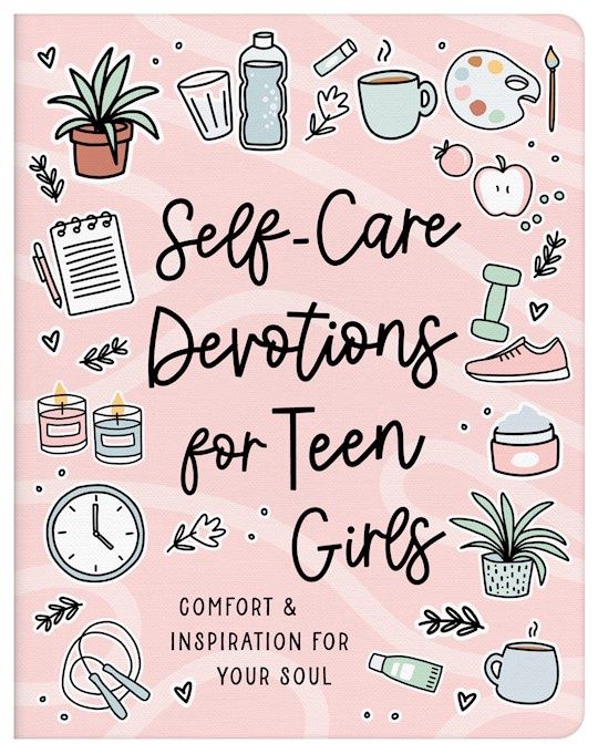 SELFCARE DEVOTIONS FOR TEEN GIRLS