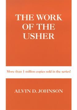 THE WORK OF THE USHER