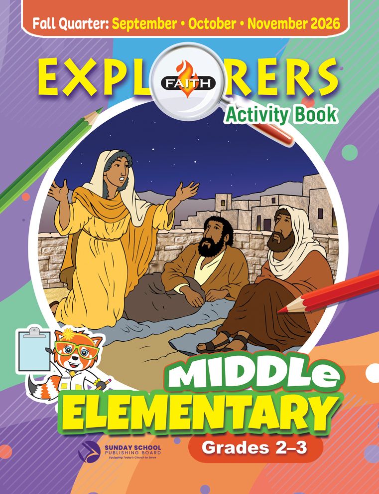 FAITH EXPLORES BIBLE STUDIES MIDDLE ELEMENTARY GRADES 2-3