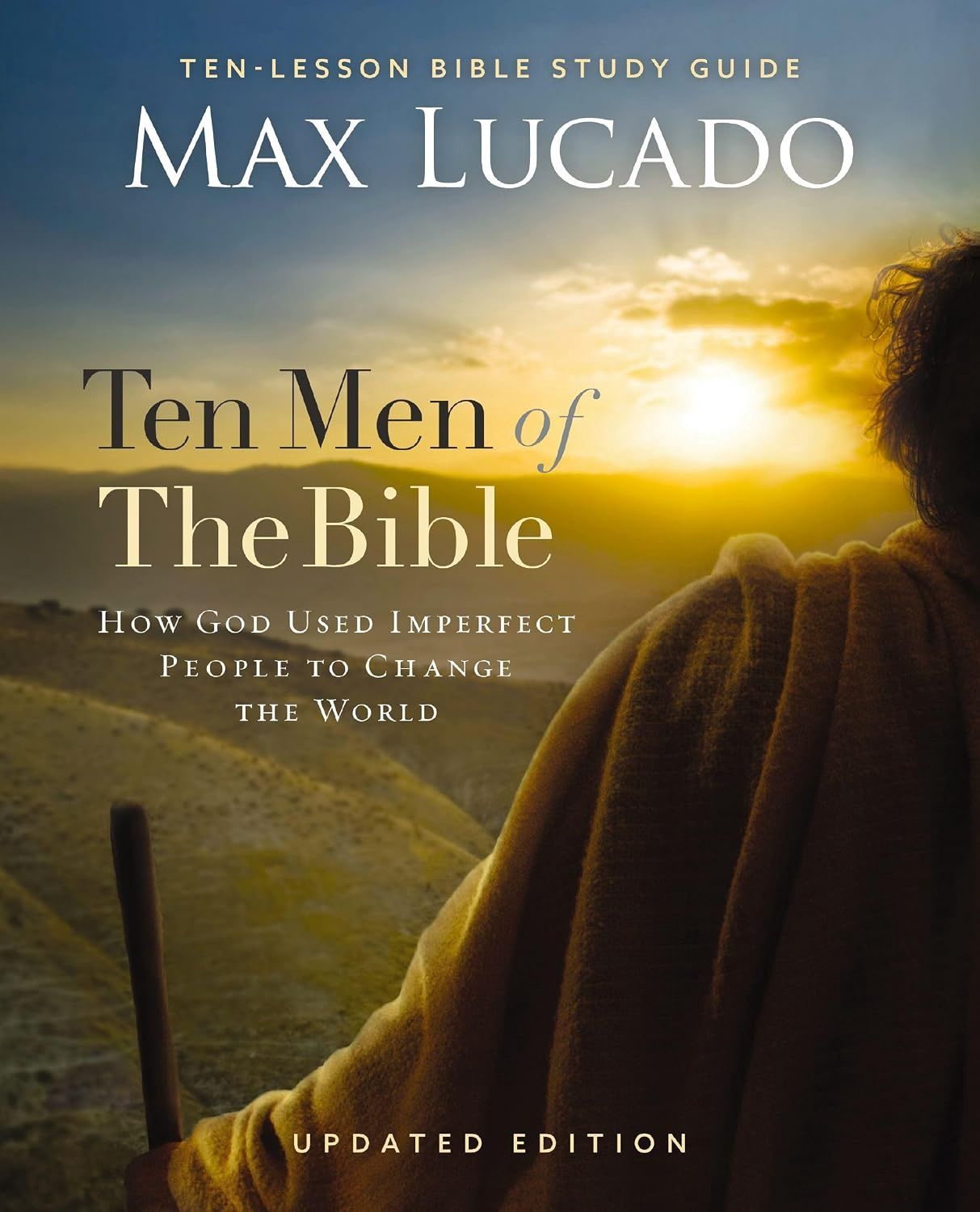 TEN MEN OF THE B IBLE UPDATED EDITION