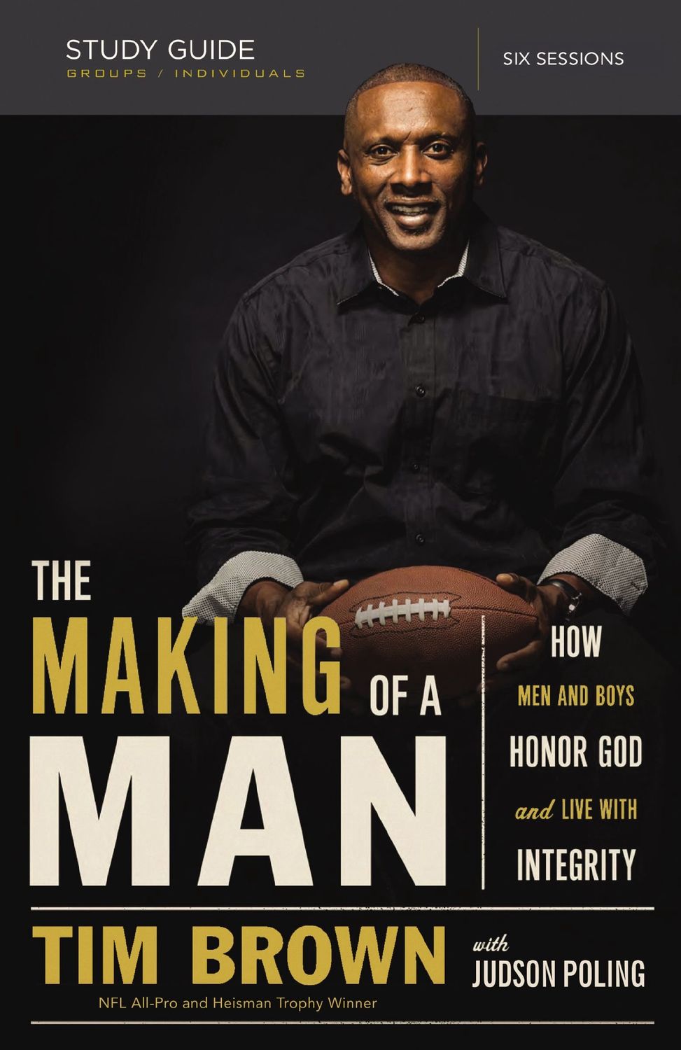 MAKING OF A MAN BIBLE STUDY GUIDE